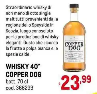 Metro WHISKY 40° COPPER DOG bott. 70 cl offerta