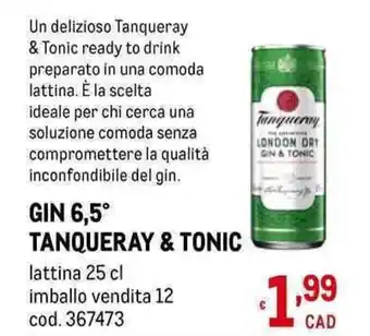 Metro GIN 6,5° TANQUERAY & TONIC lattina 25 cl offerta