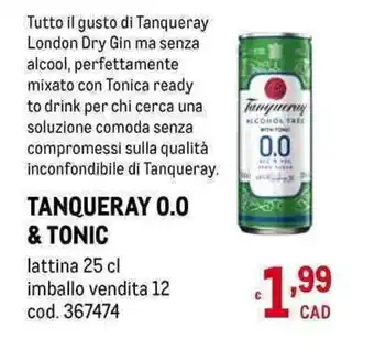 Metro TANQUERAY 0.0 & TONIC lattina 25 cl offerta
