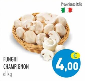 MerSi Supermercati FUNGHI CHAMPIGNON offerta