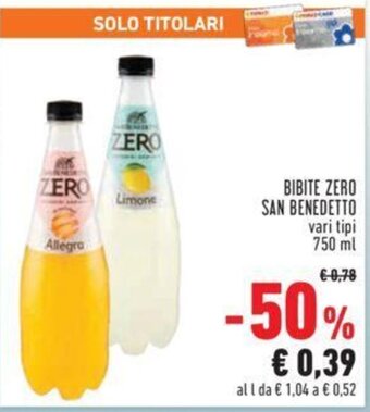 Conad BIBITE ZERO SAN BENEDETTO vari tipi 750 ml offerta