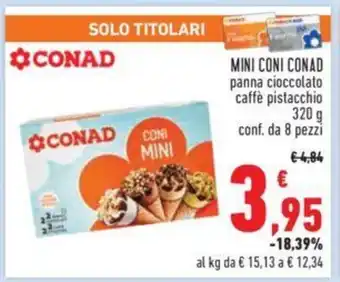 Conad MINI CONI CONAD panna cioccolato caffè pistacchio 320 g conf. da 8 pezzi offerta