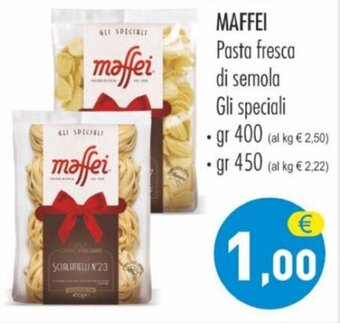 MerSi Supermercati MAFFEI Pasta fresca di semola Gli speciali gr 400 offerta