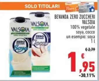 Conad BEVANDA ZERO ZUCCHERI VALSOIA 100% vegetale soya, cocco un esempio: soya 1 l offerta