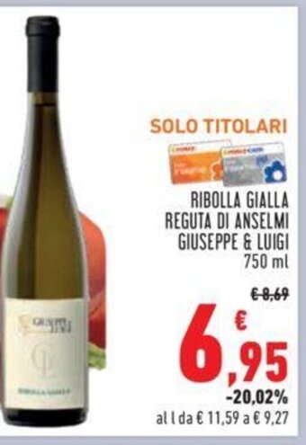 Conad RIBOLLA GIALLA REGUTA DI ANSELMI GIUSEPPE & LUIGI 750 ml offerta