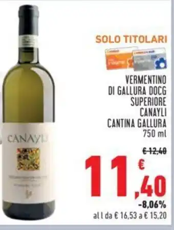 Conad VERMENTINO DI GALLURA DOCG SUPERIORE CANAYLI CANTINA GALLURA 750 ml offerta