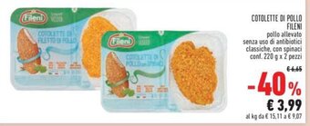 Conad COTOLETTE DI POLLO FILENI pollo allevato senza uso di antibiotici classiche, con spinaci conf. 220 g x 2 pezzi offerta