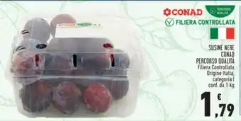 Conad SUSINE NERE CONAD PERCORSO QUALITÀ Filiera Controllata Origine Italia, categoria conf. da 1 kg offerta