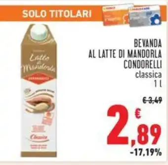Conad BEVANDA AL LATTE DI MANDORLA CONDORELLI classica 1 l offerta