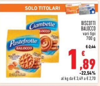 Conad BISCOTTI BALOCCO vari tipi 700 g offerta