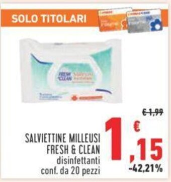 Conad SALVIETTINE MILLEUSI FRESH & CLEAN disinfettanti conf. da 20 pezzi offerta