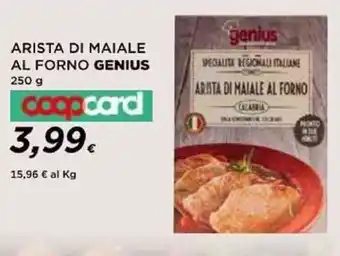 Coop ARISTA DI MAIALE AL FORNO GENIUS 250 g coopcard offerta