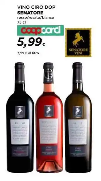 Coop VINO CIRÒ DOP SENATORE rosso/rosato/bianco 75 cl coopcard offerta