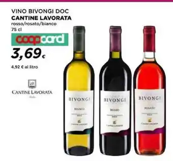 Coop VINO BIVONGI DOC CANTINE LAVORATA rosso/rosato/bianco 75 cl coopcard offerta