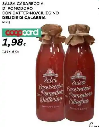 Coop SALSA CASARECCIA DI POMODORO CON DATTERINO/CILIEGINO DELIZIE DI CALABRIA 510 g coopcard offerta