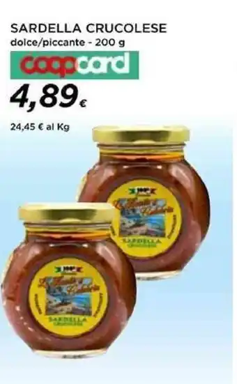 Coop SARDELLA CRUCOLESE dolce/piccante - 200 g coopcard offerta