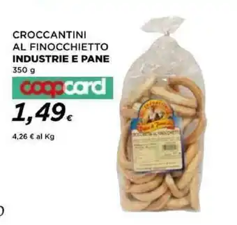 Coop CROCCANTINI AL FINOCCHIETTO INDUSTRIE E PANE 350 g coopcard offerta