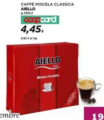 Coop CAFFÈ MISCELA CLASSICA AIELLO g 250 x2 coopcard offerta
