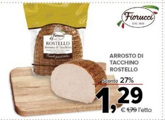Todis ARROSTO DI TACCHINO ROSTELLO offerta