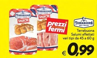 Iper Super Conveniente Terrabuona Salumi affettati vari tipi da 45 a 60 g offerta