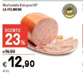 Mortadella Bologna IGP LA FELINESE