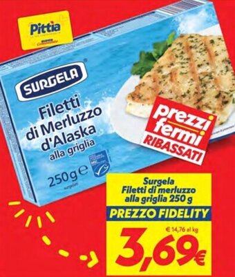 Surgela Filetti di merluzzo alla griglia 250 g