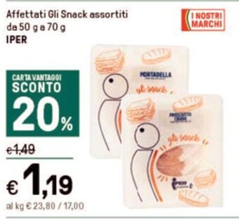 Iper La Grande Affettati Gli Snack assortiti da 50 g a 70 g IPER offerta