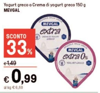 Iper La Grande Yogurt greco o Crema di yogurt greco 150 g MEVGAL offerta