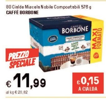 Iper La Grande 80 Cialde Miscela Nobile Compostabili 576 g CAFFÈ BORBONE offerta