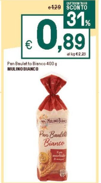 Iper La Grande Pan Bauletto Bianco 400 g MULINO BIANCO offerta