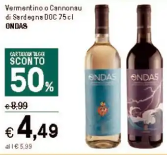 Iper La Grande Vermentino o Cannonau di Sardegna DOC 75 cl ONDAS offerta