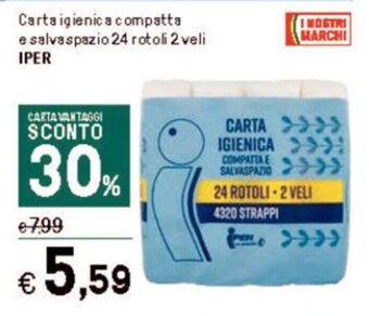 Iper La Grande Carta igienica compatta e salvaspazio 24 rotoli 2 veli IPER offerta