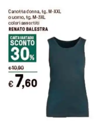 Iper La Grande Canotta donna, tg. M-XXL o uomo, tg. M-3XL colori assortiti RENATO BALESTRA offerta
