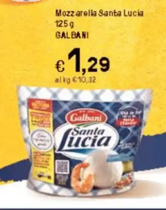 Iper La Grande Mozzarella Santa Lucia 125 g GALBANI offerta