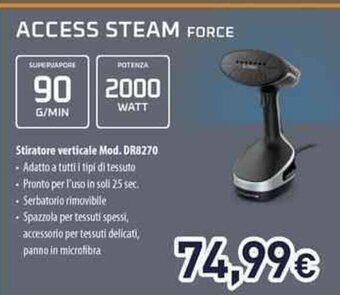 Unieuro ACCESS STEAM FORCE Stiratore verticale Mod. DR8270 offerta