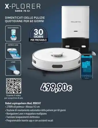 Unieuro Rowente X-PLORER SERIE 75 5+ DIMENTICATI DELLE PULIZIE QUOTIDIANE PER 60 GIORNI Robot aspirapolvere Mod. RR8597 offerta