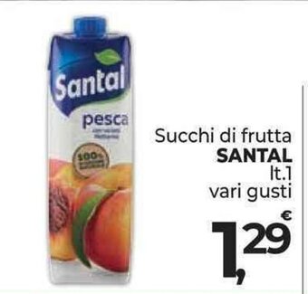 Supermercati Dok Succhi di frutta SANTAL It.1 vari gusti offerta