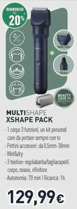 Unieuro Panasonic MULTISHAPE XSHAPE PACK offerta