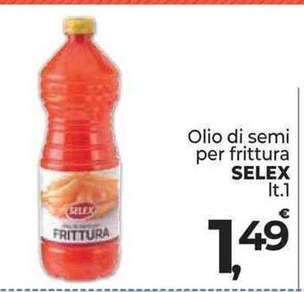 Supermercati Dok Olio di semi per frittura SELEX lt.1 offerta