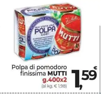 Supermercati Dok Polpa di pomodoro finissima MUTTI g.400x2 (al kg. € 1,98) offerta