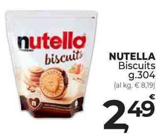 Supermercati Dok NUTELLA Biscuits g.304 offerta