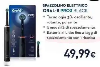 Unieuro SPAZZOLINO ELETTRICO ORAL-B PRO3 BLACK offerta
