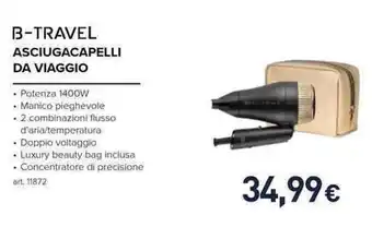 Unieuro BELLISSIMA B-TRAVEL ASCIUGACAPELLI DA VIAGGIO offerta