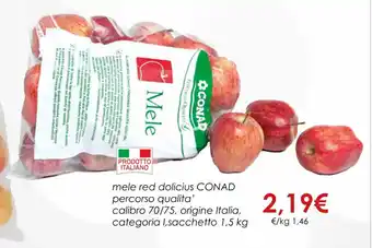 Conad mele red dolicius CONAD sacchetto 1,5 kg offerta