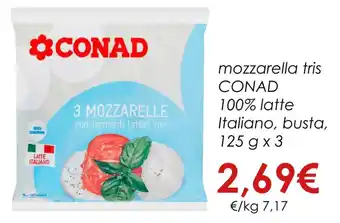 Conad mozzarella tris CONAD busta, 125 g x 3 offerta