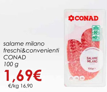 Conad salame milano freschi&convenienti CONAD 100 g offerta