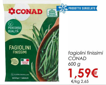 Conad fagiolini finissimi CONAD 600 g offerta