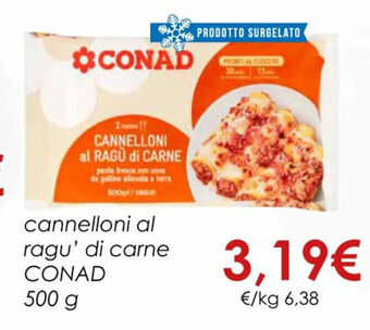 Conad CANNELLONI al RAGÙ di CARNE CONAD 500 g offerta
