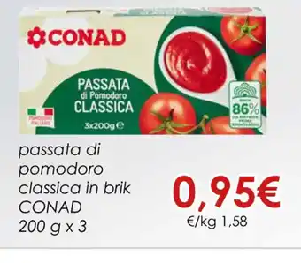 Conad PASSATA di Pomodoro CLASSICA CONAD 200 g x 3 offerta
