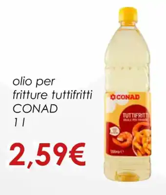 Conad olio per fritture tuttifritti OCONAD CONAD 1 l offerta